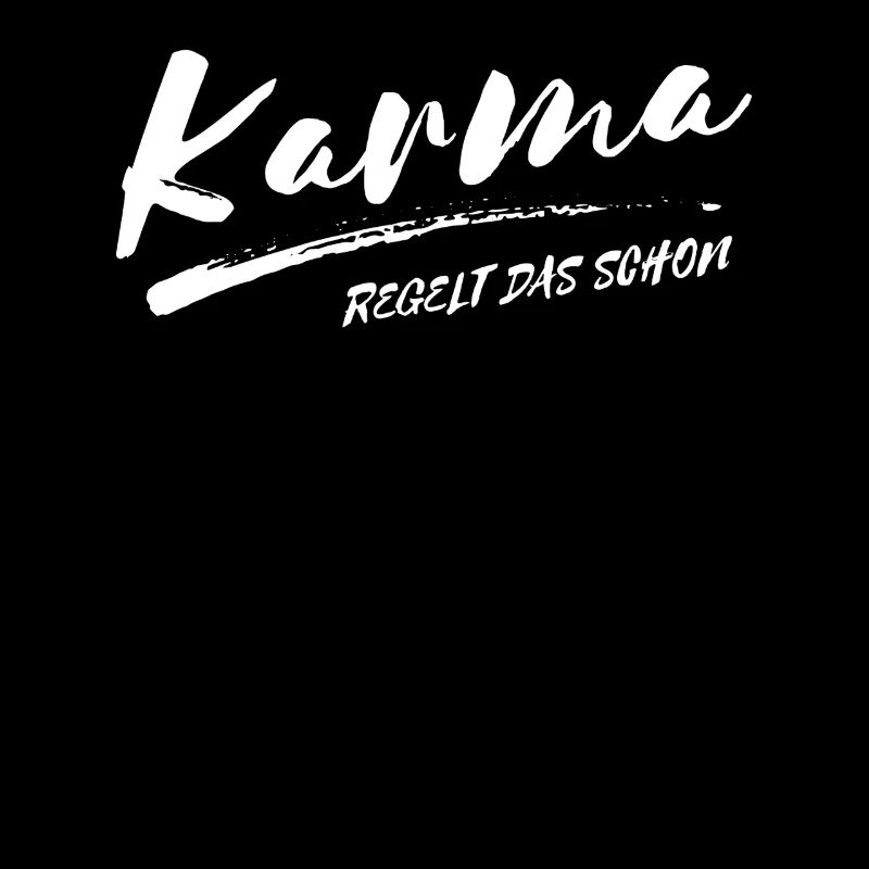 Karma s’en occupe Humour Sarcasme Fun