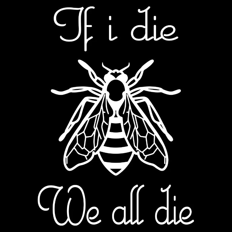We all die Geschenk Biene Imker Honig