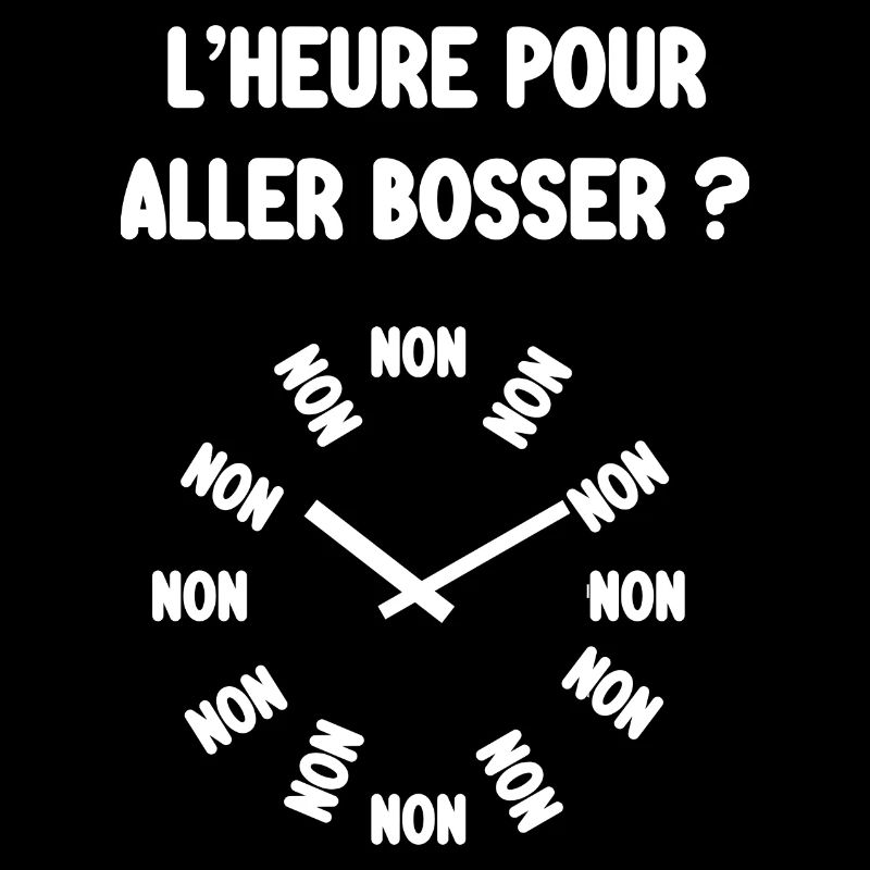 heure pour aller bosser
