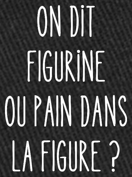 on dit figurine
