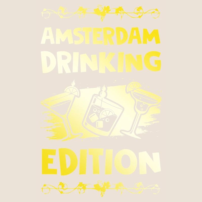 Amsterdam Drinking Saying
