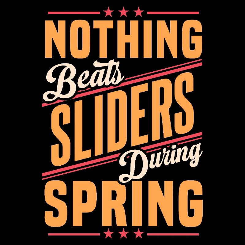 Nothing Beats Sliders During Spring Season