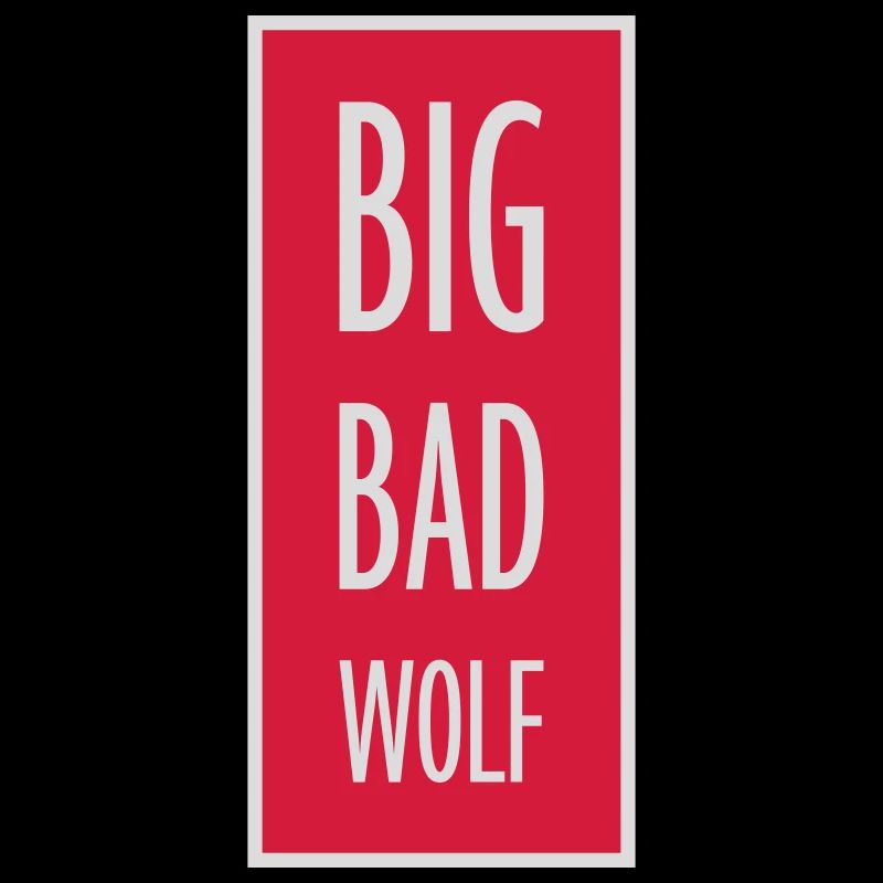 big bad wolf Zitat