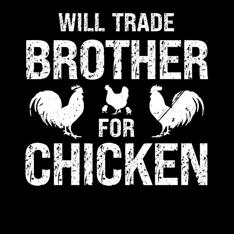 Échanger des frères contre des poulets