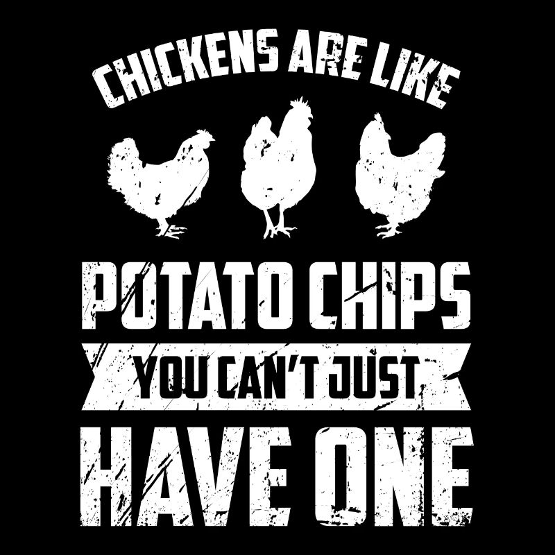 Les poulets sont comme des croustilles, vous pouvez non seulement