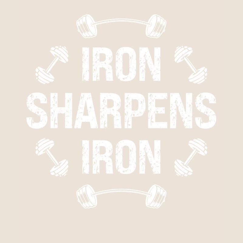 Iron sharpens iron -