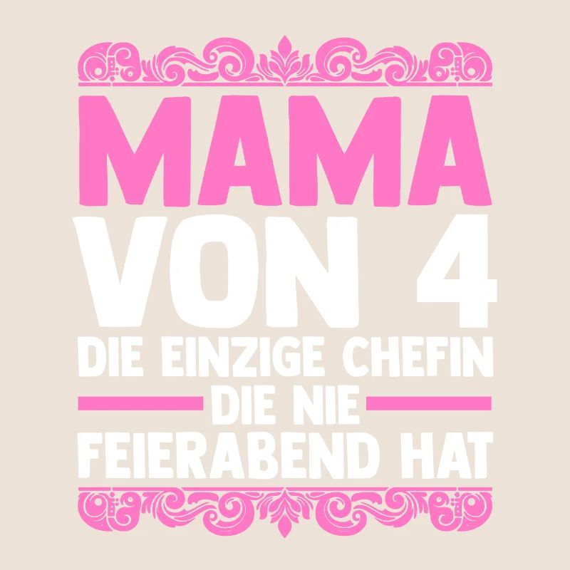 Mama Von 4 Kindern