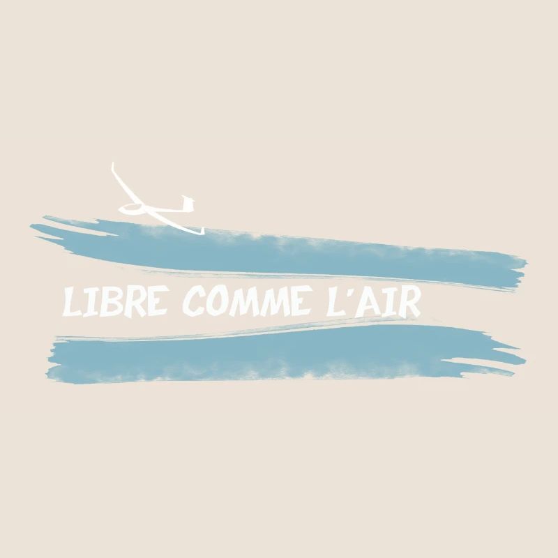 LIBRE COMME L'AIR