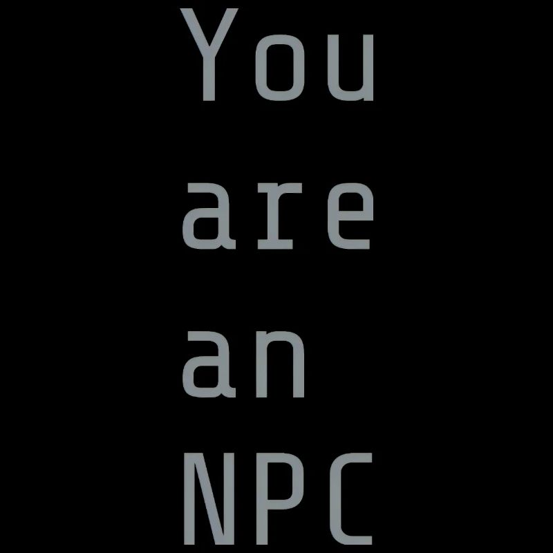 Vous êtes un PNJ
