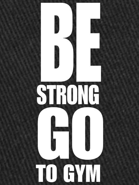 be strong