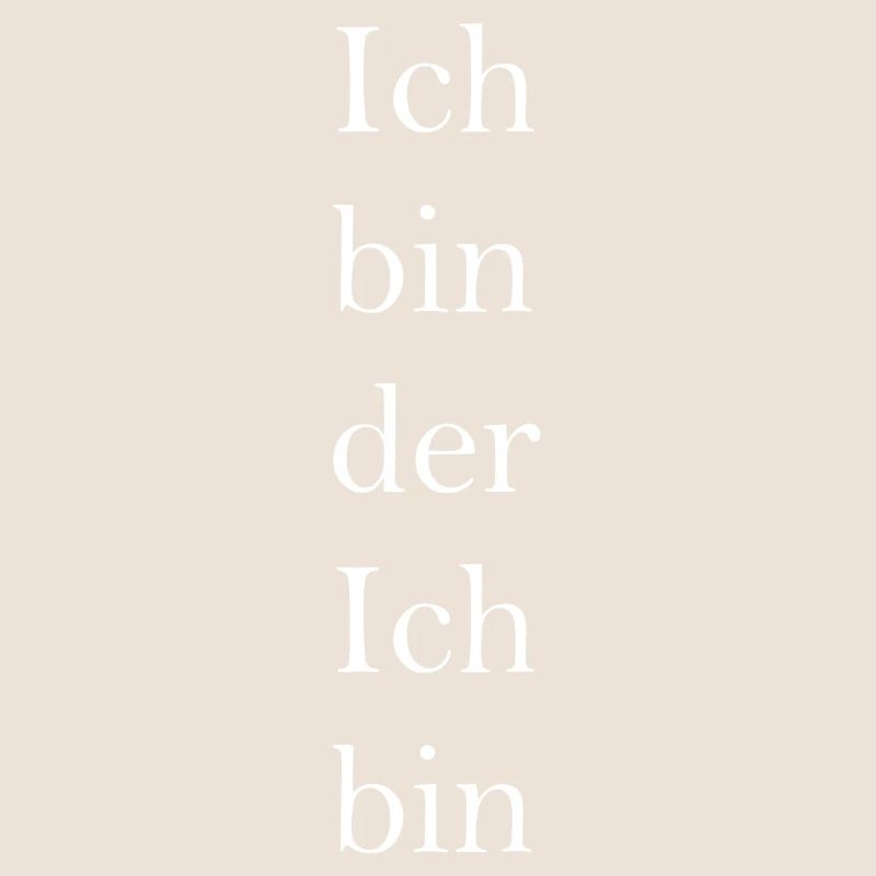 Ich bin der Ich bin