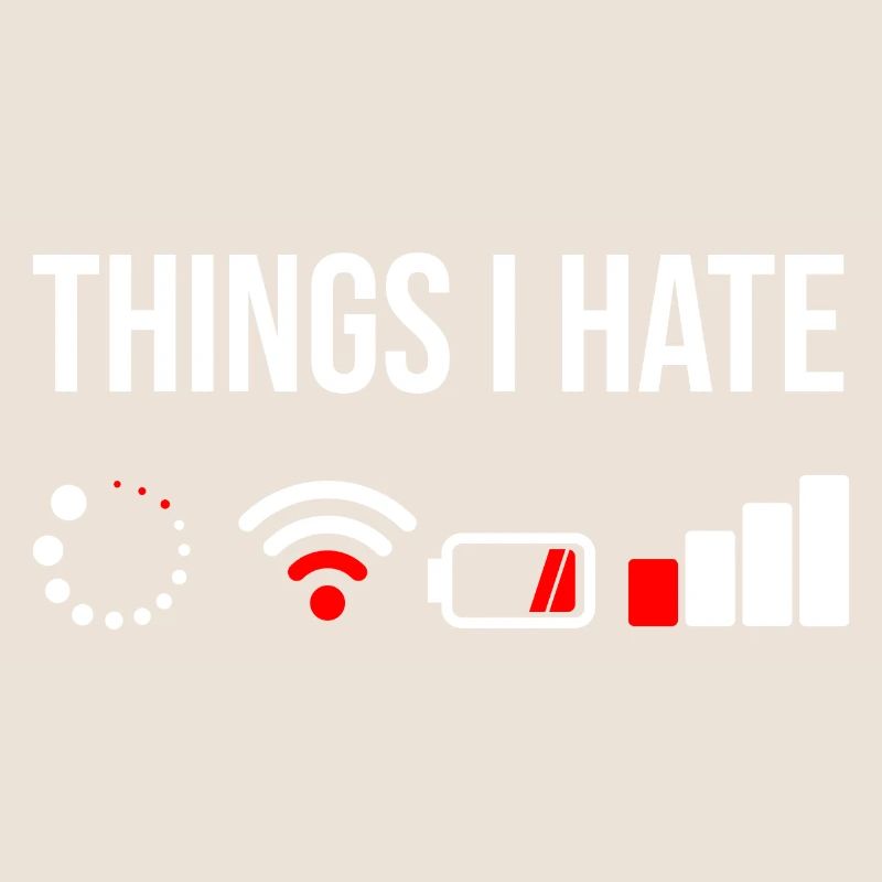 Things I Hate