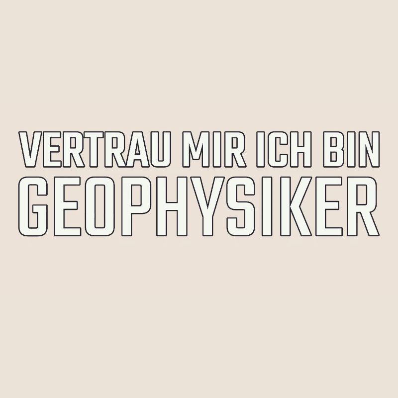 Geophysicist Trust Me Geophysics