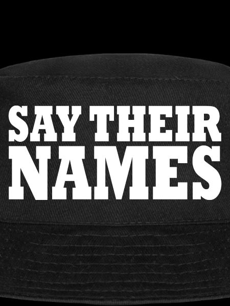 say their names