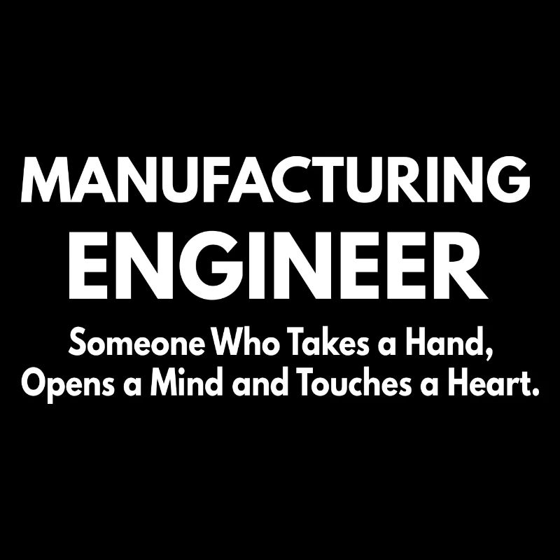 Manufacturing Engineer