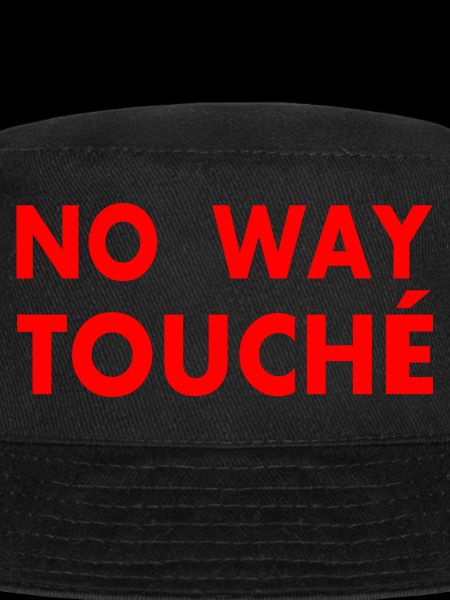 No way touché