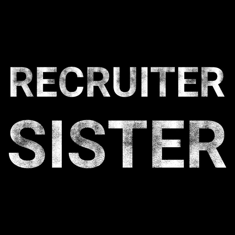 Recruiter Sister