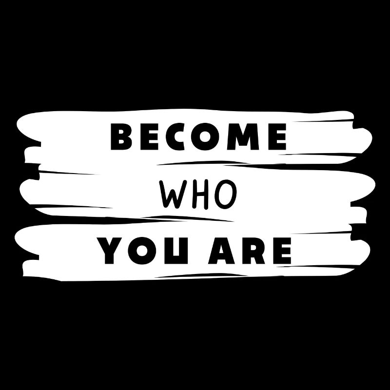 BECOME YOU ARE
