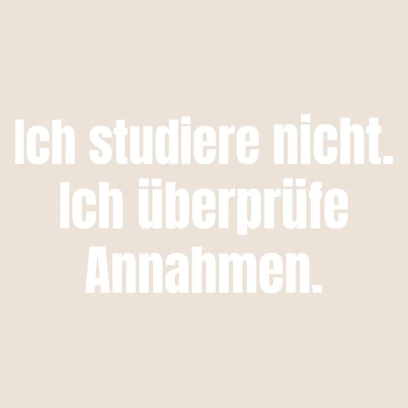 I check assumptions as a PhD student