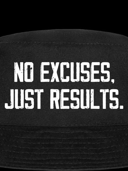 Pas d’excuses, juste des résultats