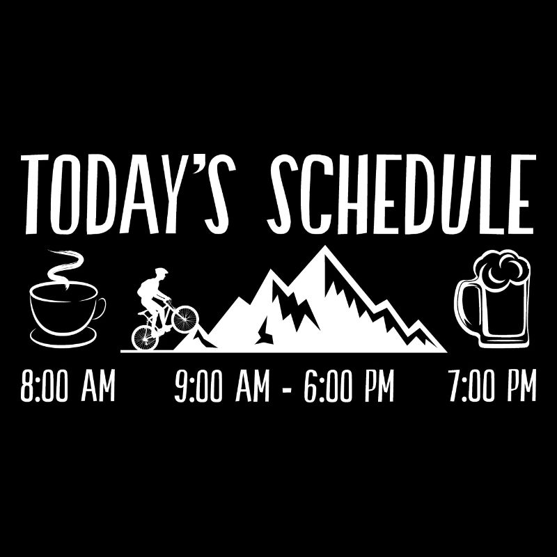 TODAY S SCHEDULE MTB Mountain