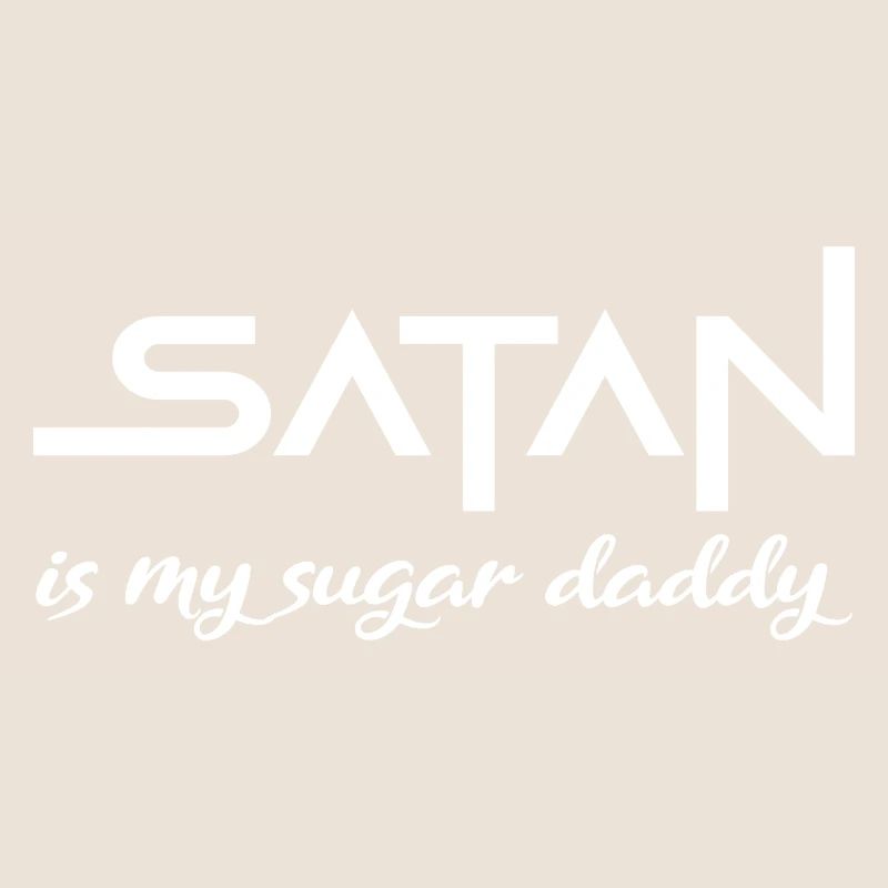 Satan sugar daddy Spruch Geschenk white