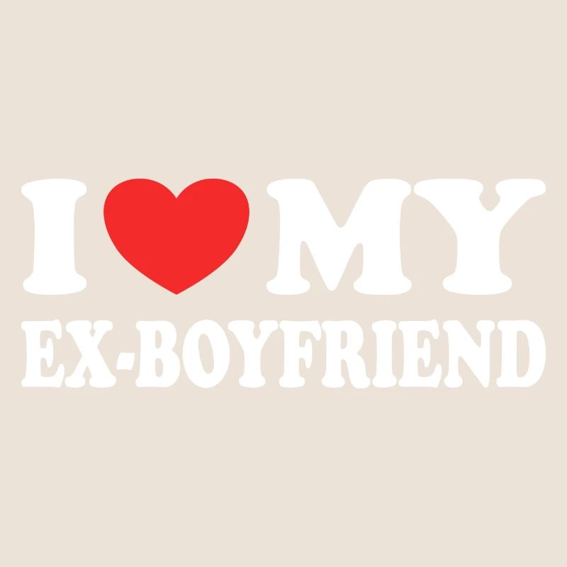 J'aime Mon Ex Copain Cadeau Marrant Saint Valentin