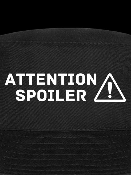 Attention SPOILER