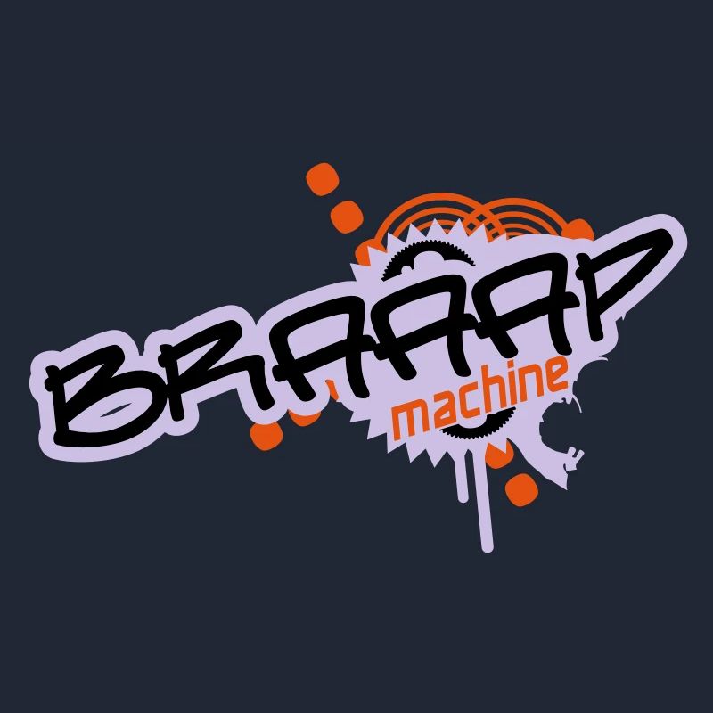 Braaap Machine