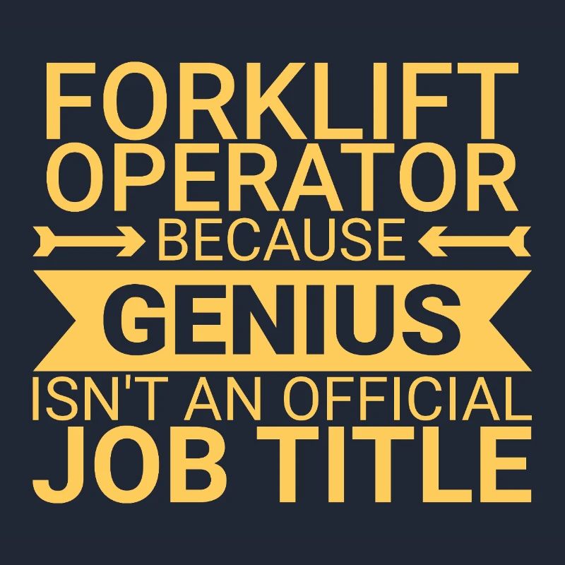 Forklift Operator Genius Forklift Driver