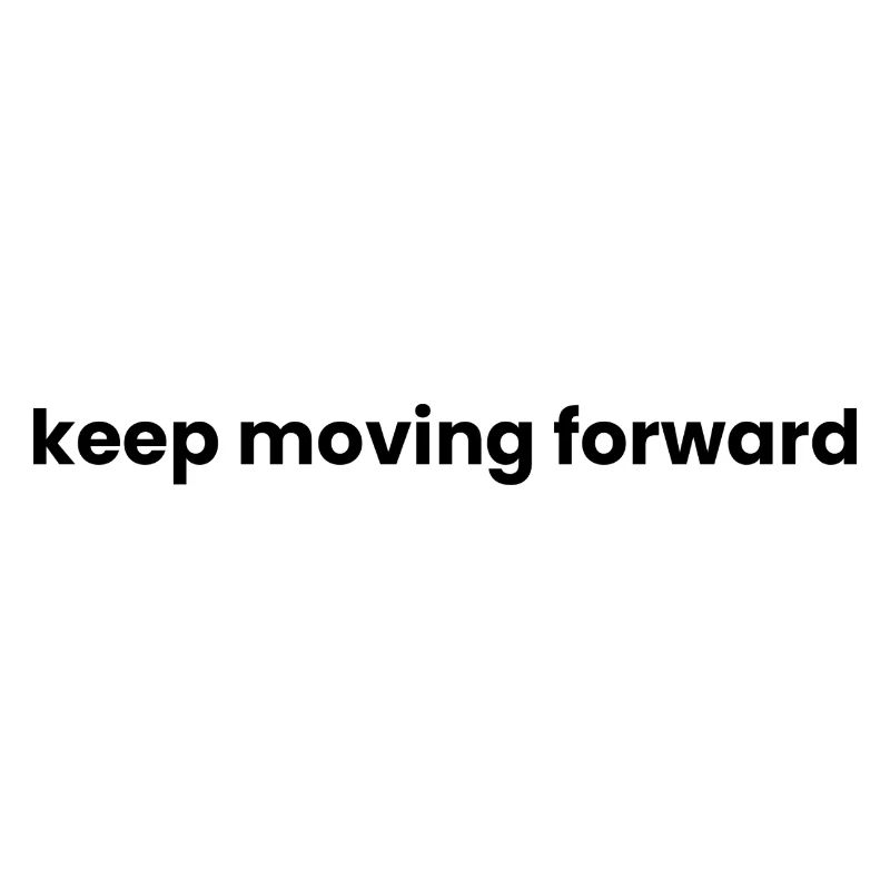 Continue d’avancer