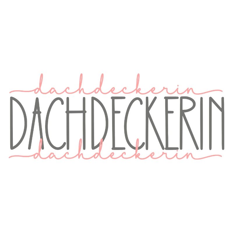 Dachdeckerin Geschenk Handwerkerin Beruf