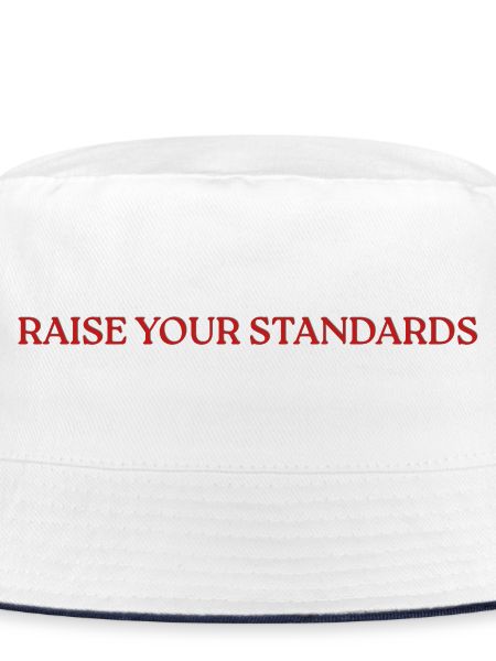Raise Your Standards