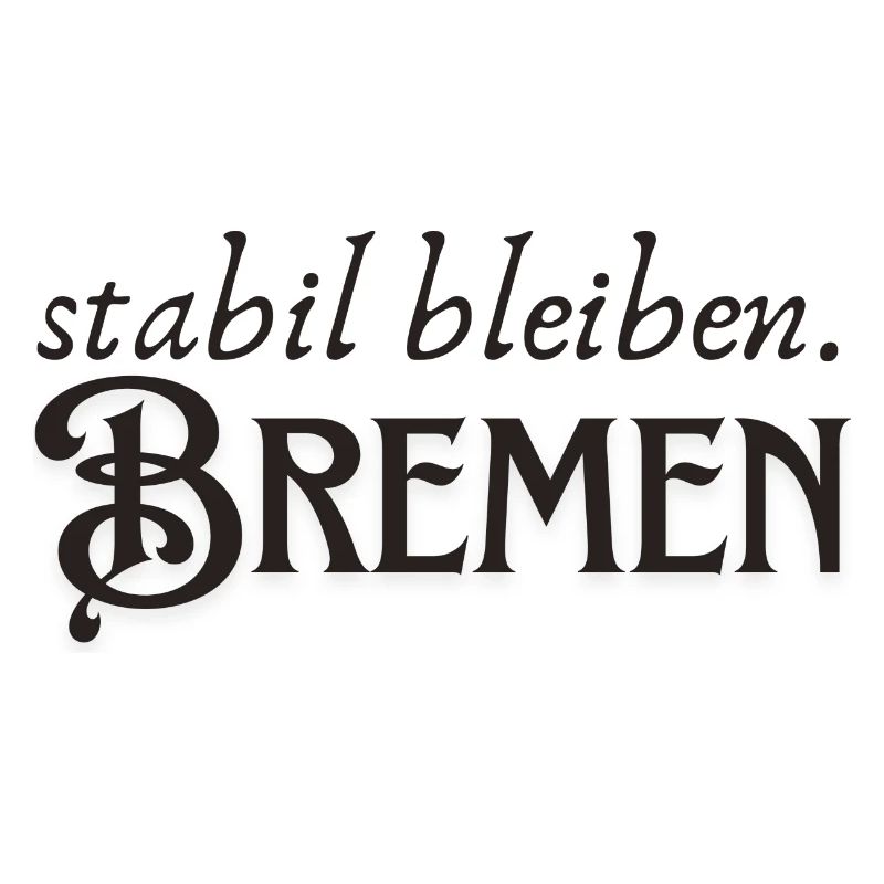 Restez stable Brême