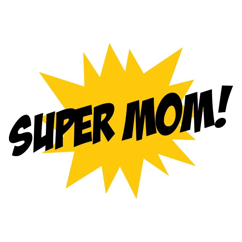 Super Mom - Muttertag