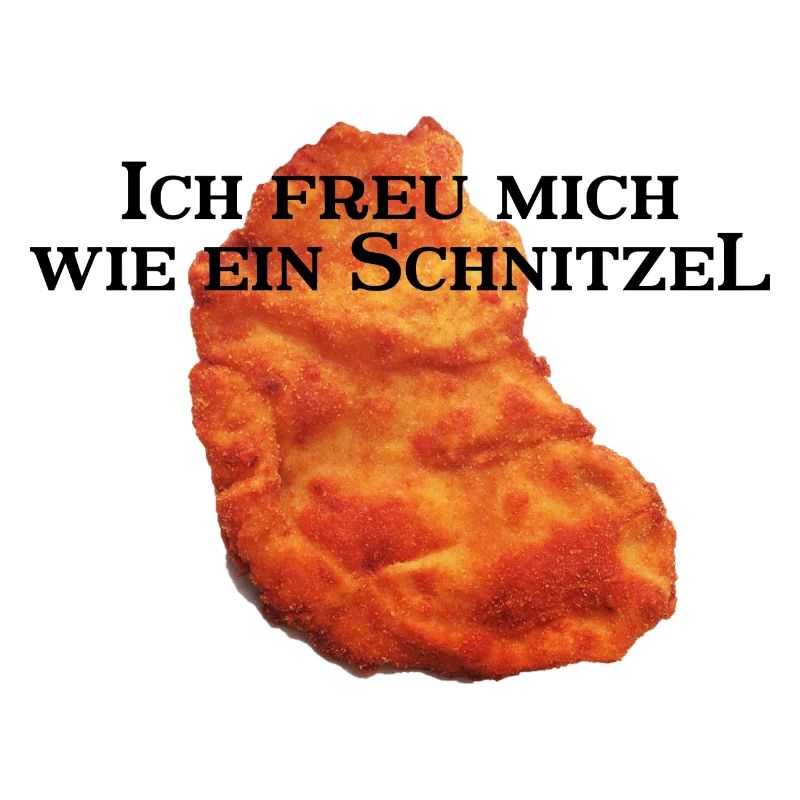 I'm looking forward to a schnitzel
