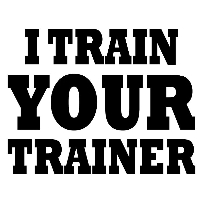 I train your trainer