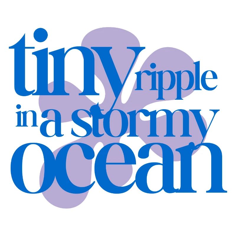 Tiny ripple in a stormy ocean (lavender)