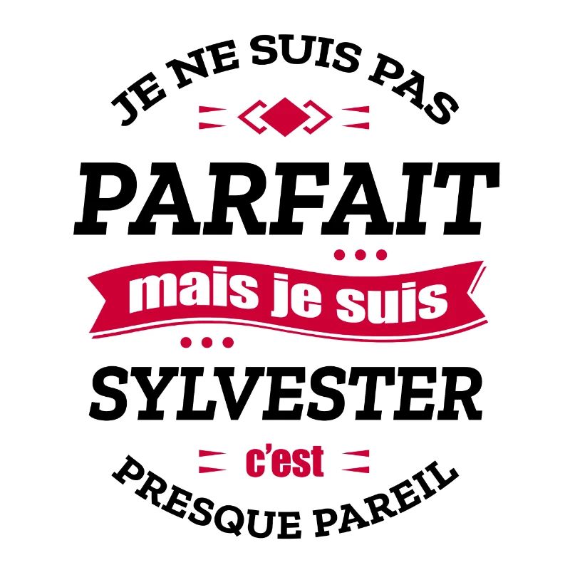 SYLVESTER PARFAIT - PRENOM SYLVESTER