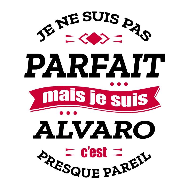 ALVARO PARFAIT - PRENOM ALVARO