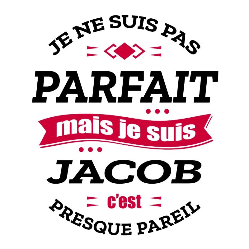 JACOB PARFAIT - PRENOM JACOB