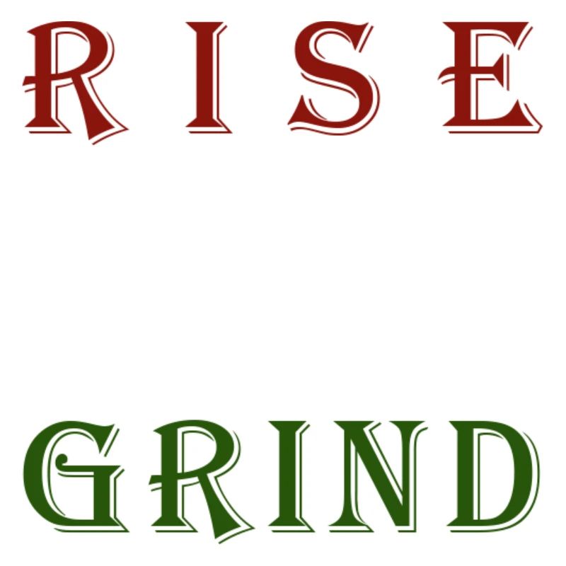 Conception de motivation Rising & Grinding