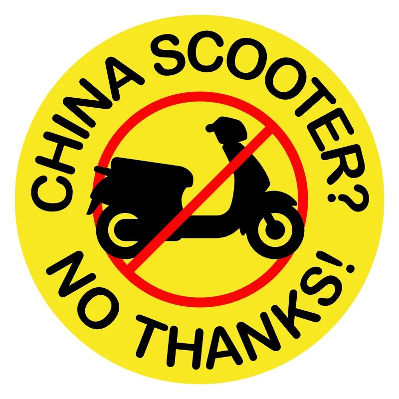 Scooter chinois ? Non merci! (3 couleurs)