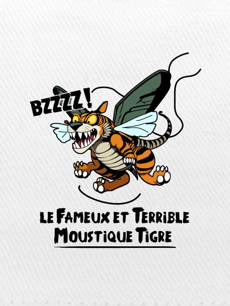 DIE BERÜHMTE TIGERMÜCKE