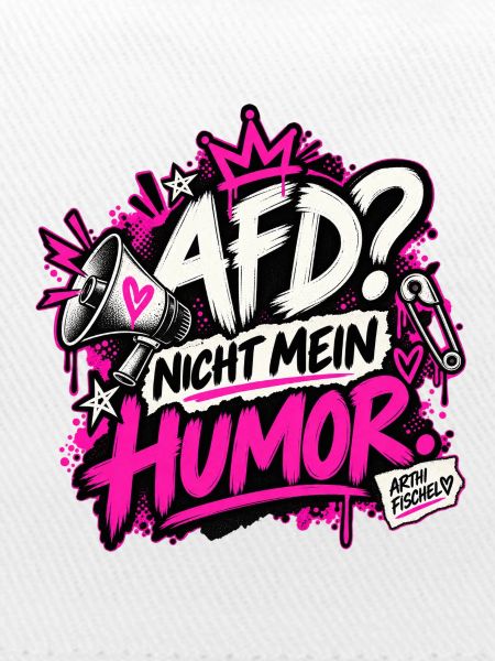 AfD? Nicht mein Humor