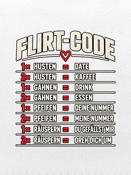 Flirt-Code – Lustiges Dating Design