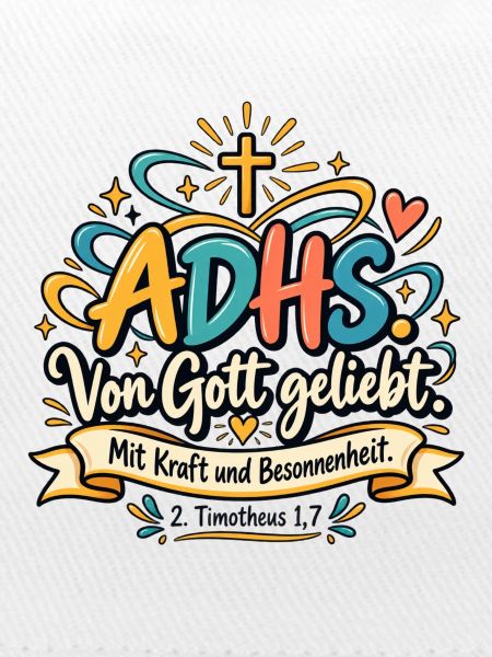 ADHS Liebe Gottes Kraft