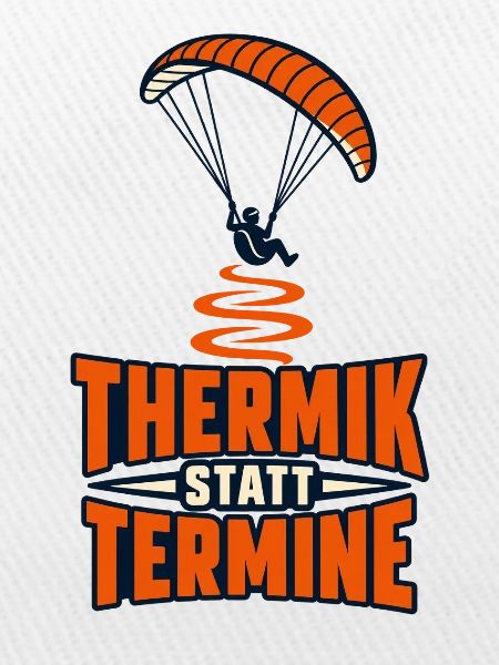 Thermik statt Termine