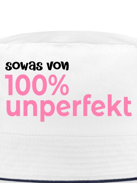 Hundert Prozent Unperfekt