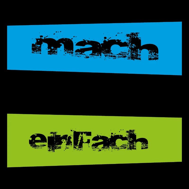 mach doch einfach